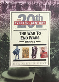 The War to End Wars 1914-18