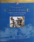 Diversity's Challenge A History of the City of Stirling