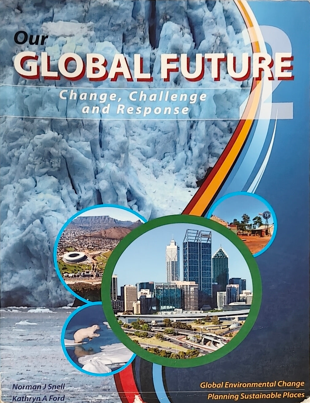 Our Global Future 2