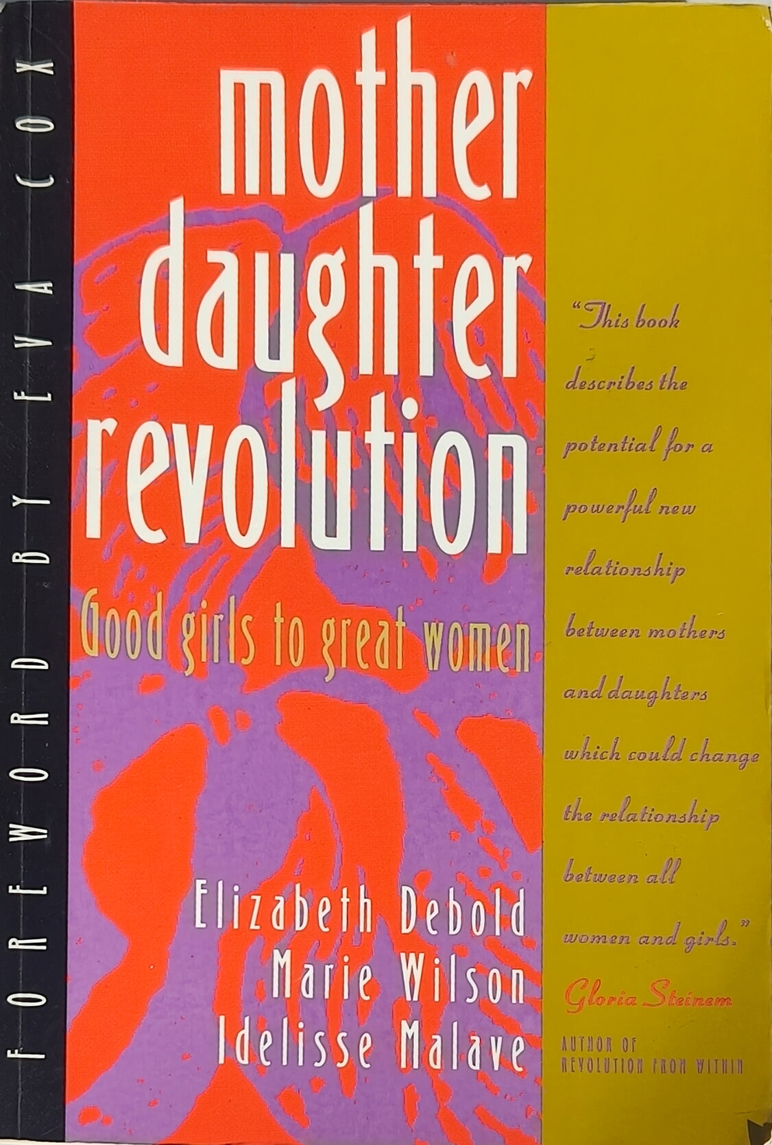 Mother Daughter Revolution Good Girls to Great Women