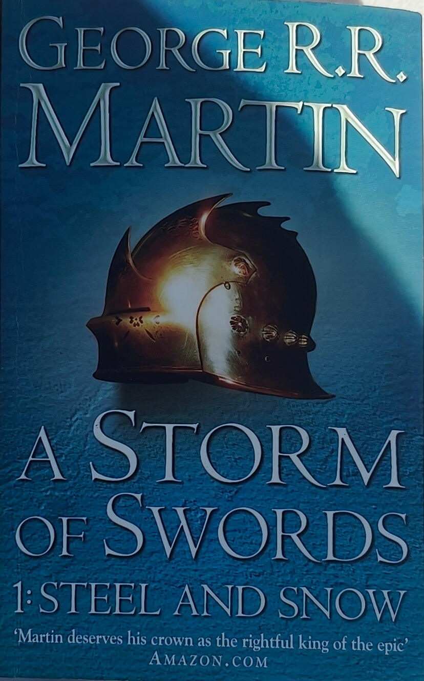 A Storm of Swords Steel and snow