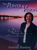 The Power of Vision The 7 Secrets to Personal Business and Financial Freedom