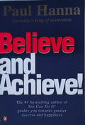 Believe and Achieve!