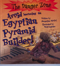 Avoid Becoming an Egyptian Pyramid Builder!