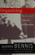 Organizing Genius The Secrets of Creative Collaboration
