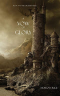 A Vow of Glory