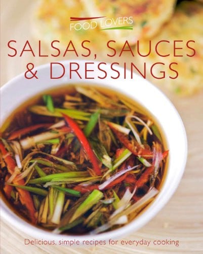 Salsas, Sauces & Dressings