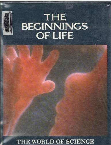Beginnings of Life