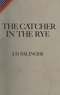 The Catcher in the Rye
