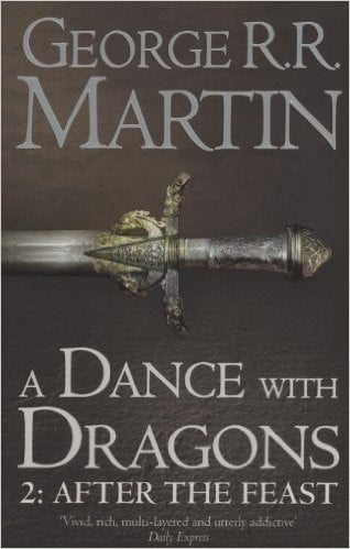 A Dance with Dragons After the Feast [Part 2]