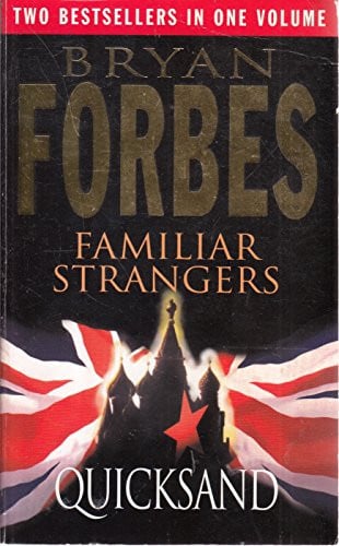 Familiar Strangers Quicksand