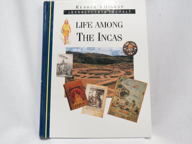 Life Among the Incas