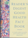 Reader's Digest Good Health Fact Book