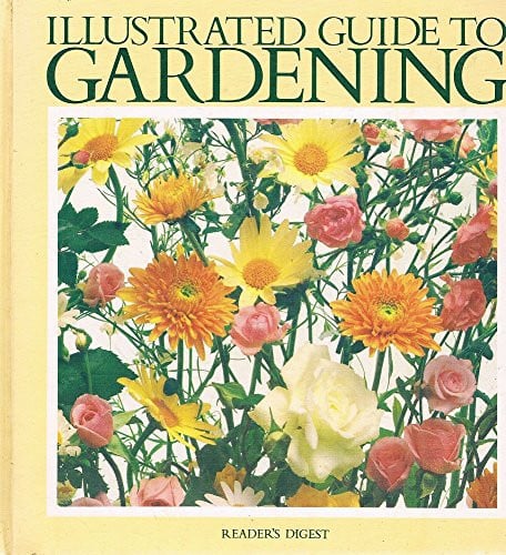 Illustrated Guide to Gardening