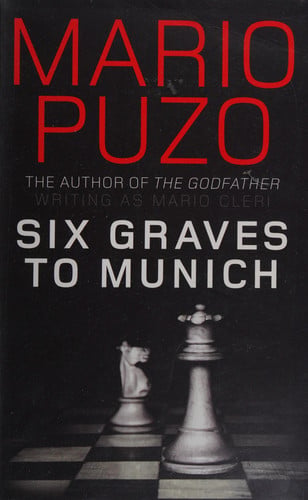 Six Graves to Munich