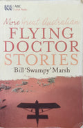 More Great Australian Flying Doctor Stories