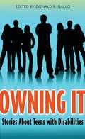 Owning It Stories About Teens with Disabilities