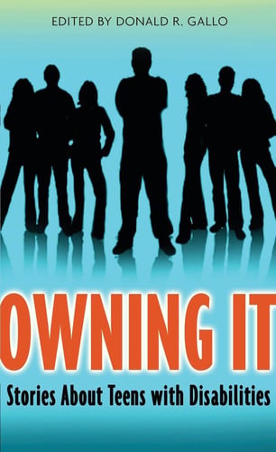 Owning It Stories About Teens with Disabilities
