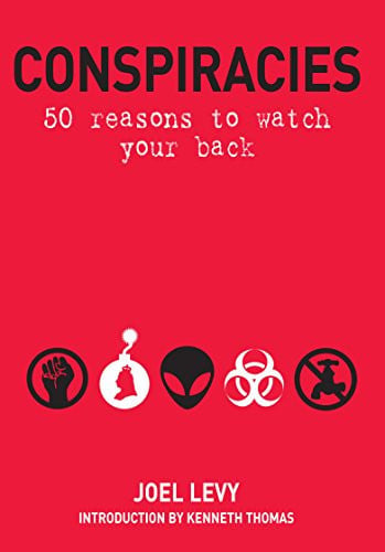 Conspiracies 50 Reasons to Watch Your Back