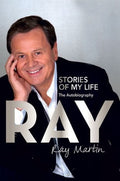 Ray Stories of My Life : the Autobiography