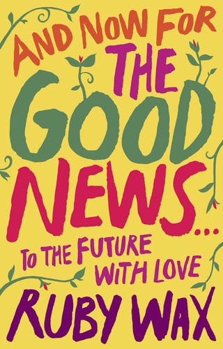 And Now, for the Good News...