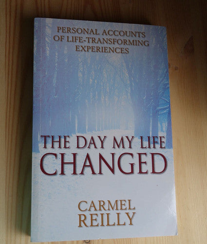 The Day My Life Changed