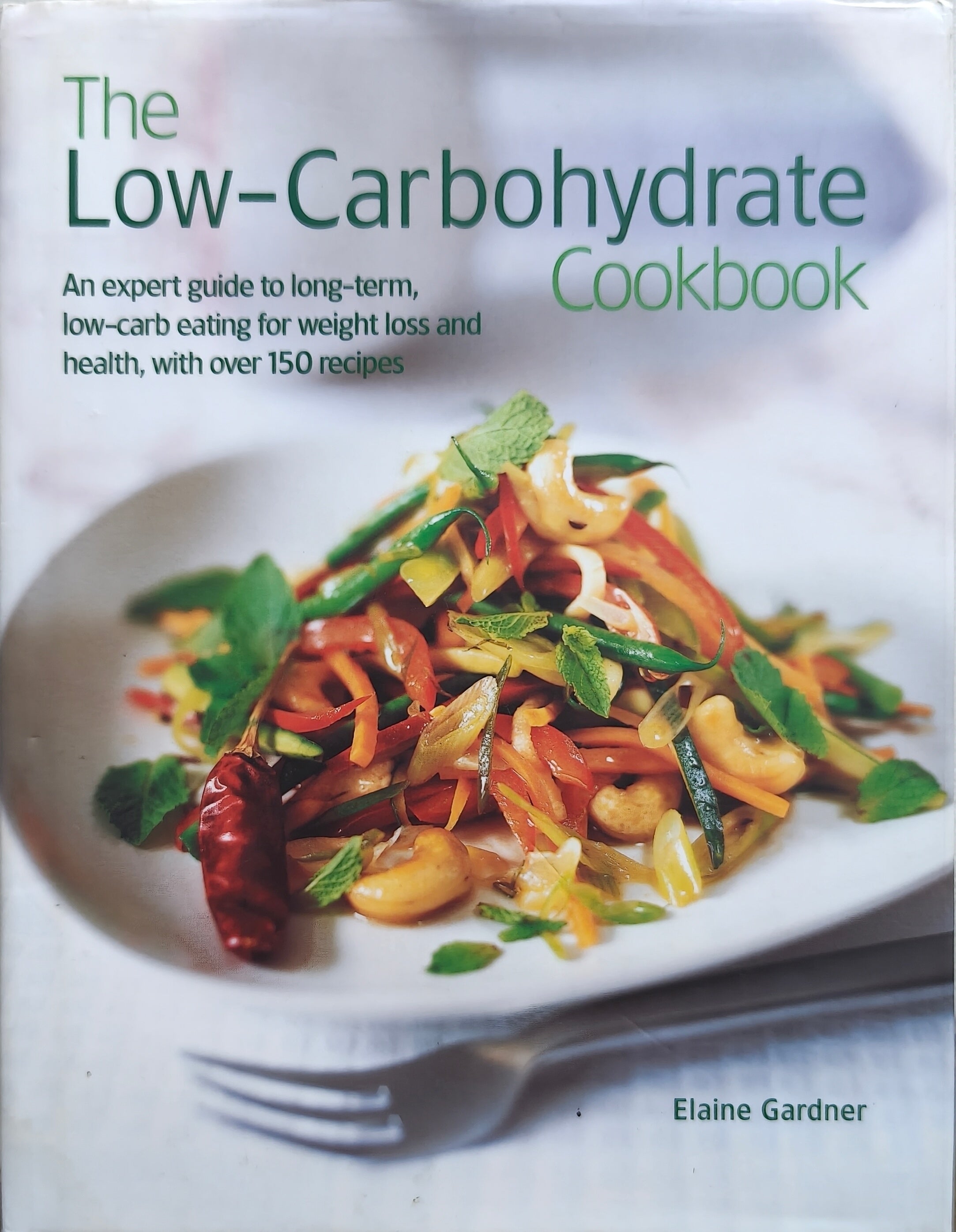 The Complete Book of Low-carbohydrate Cooking