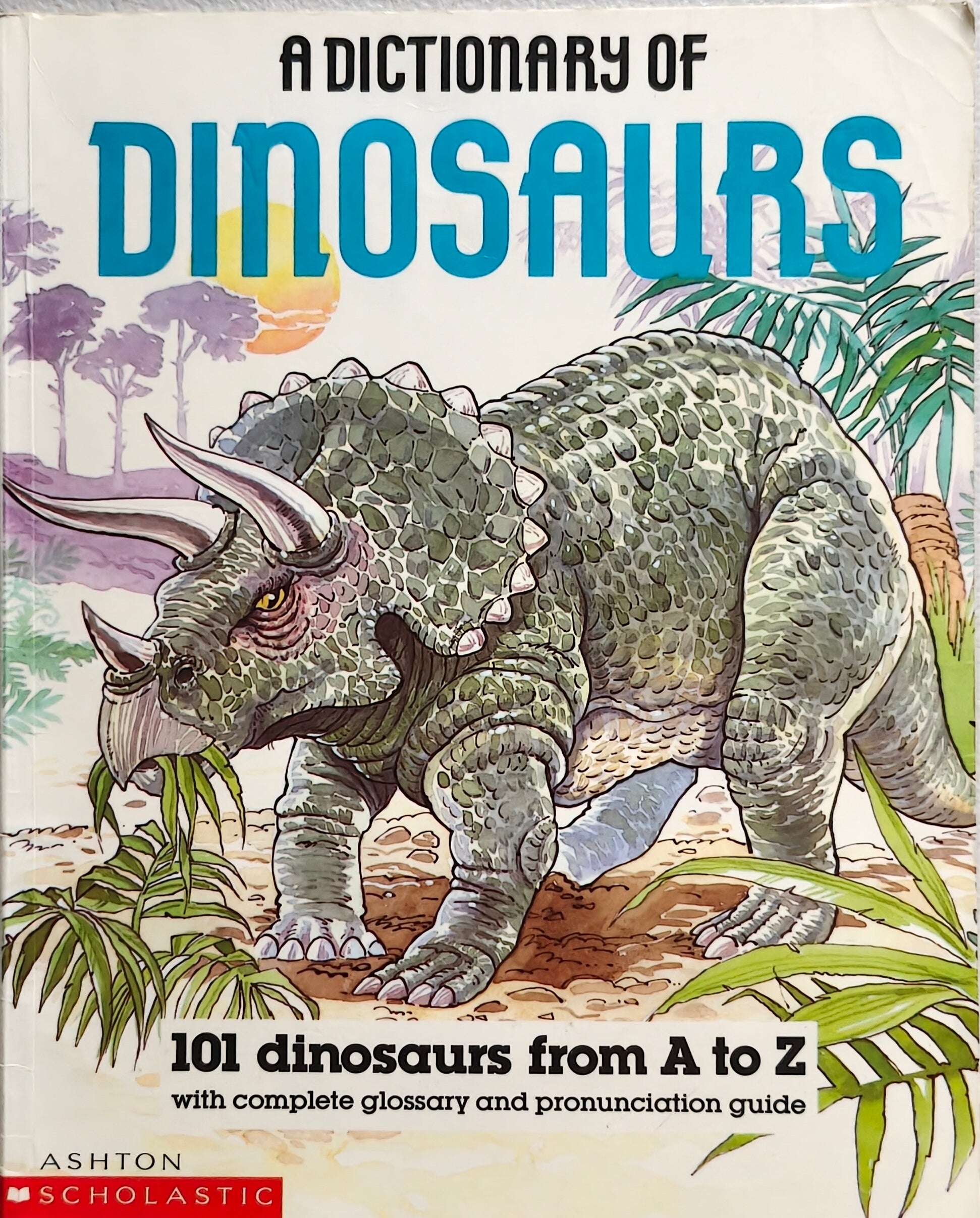 Dictionary of Dinosaurs