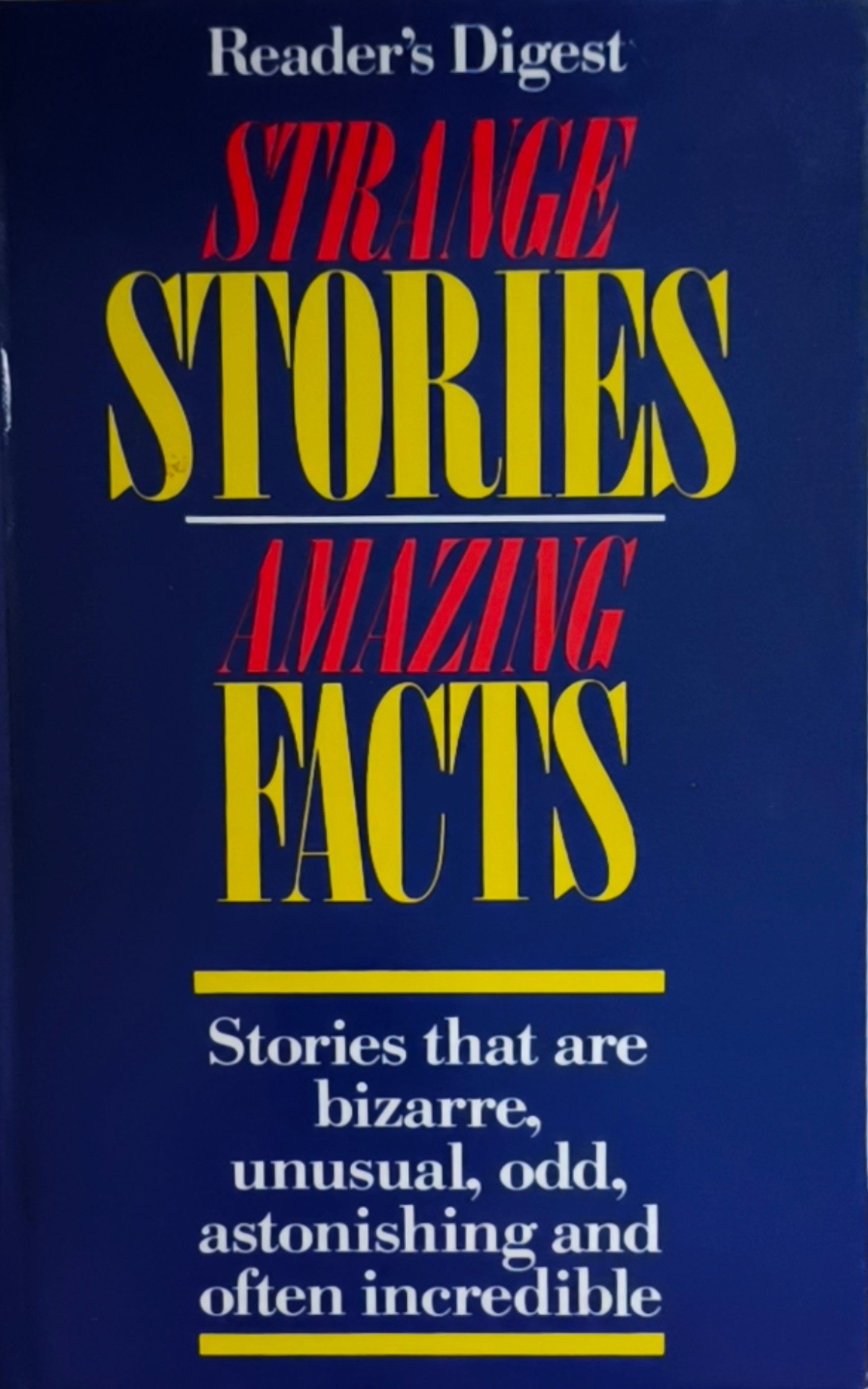 Strange Stories Amazing Facts