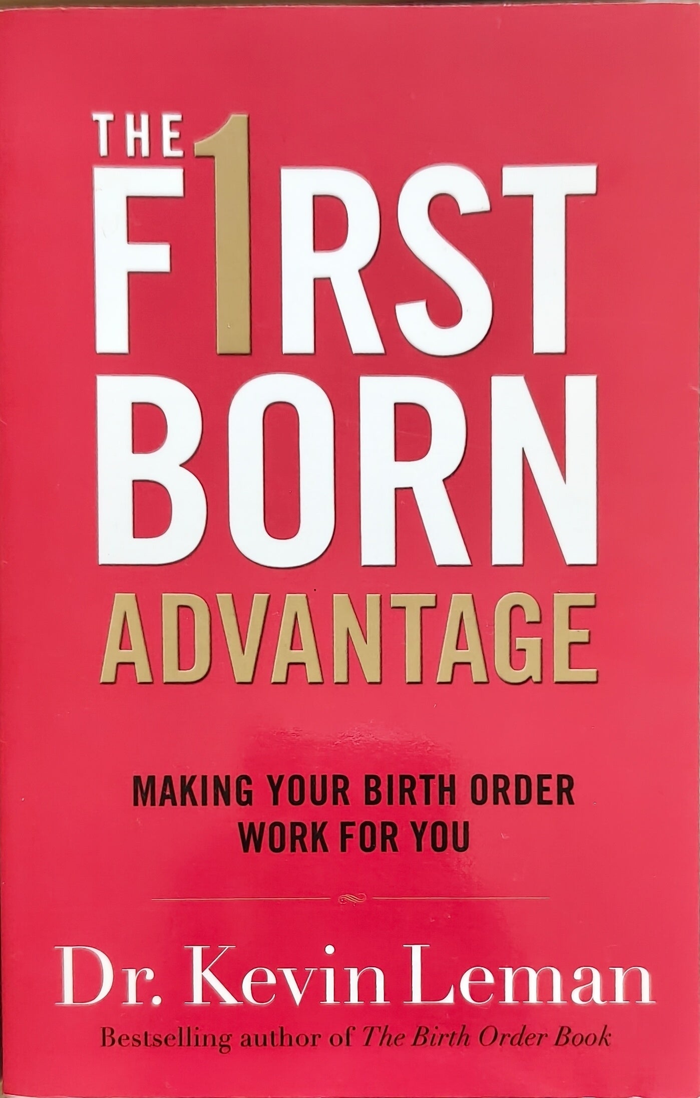 First Born Advantage