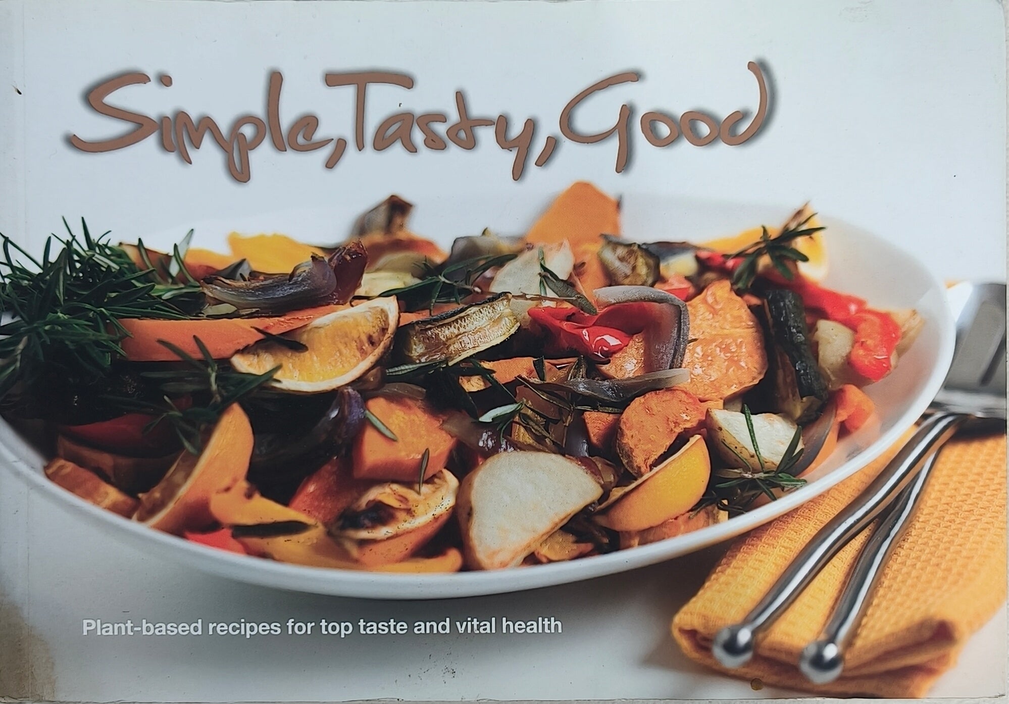 Simple, Tasty, Good