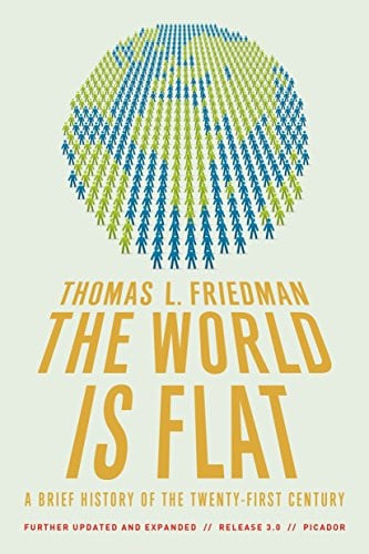 The World is Flat a Brief History of the Twenty-First Century