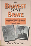 Bravest of the Brave