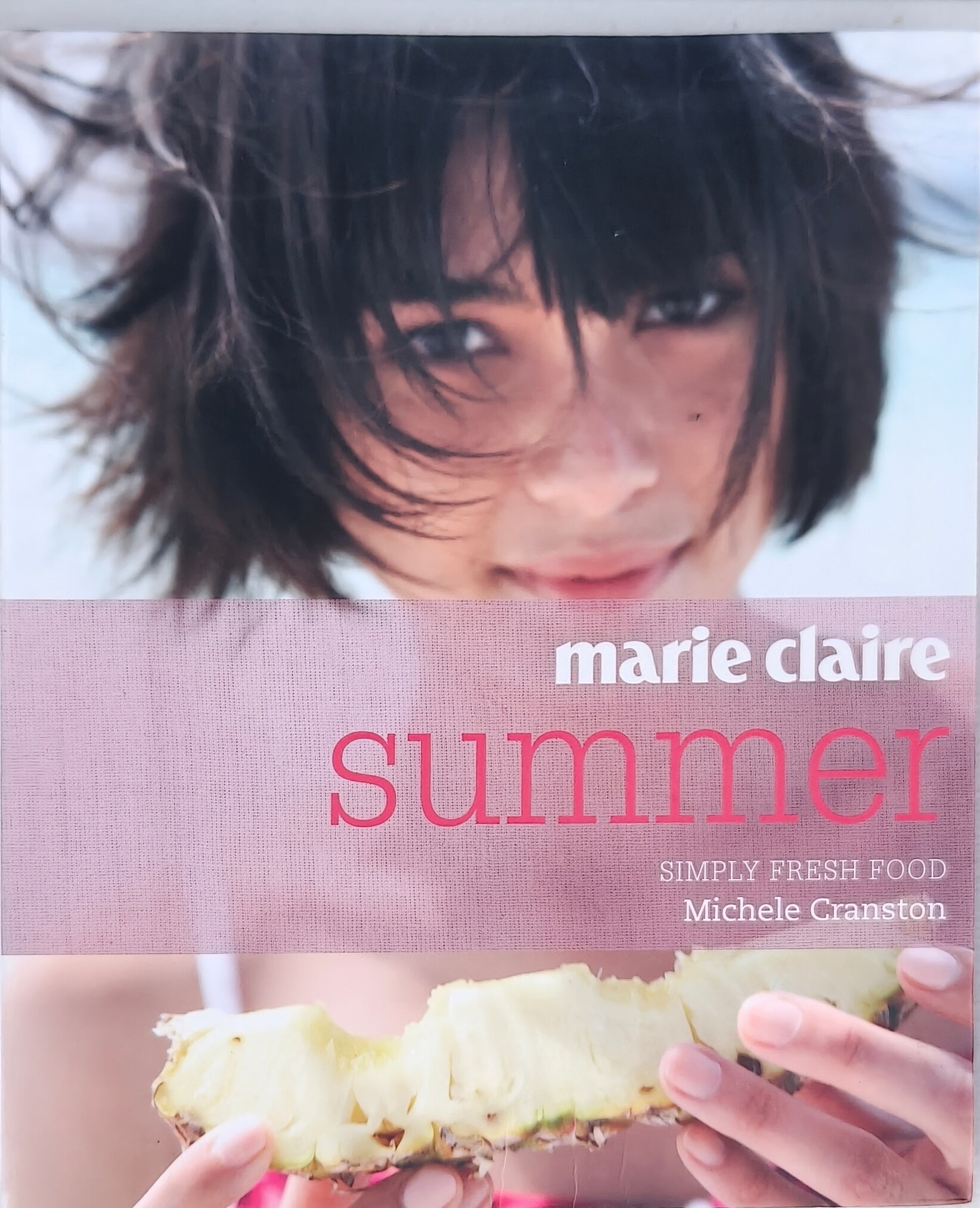 Marie Claire Summer - Simply Fresh Food