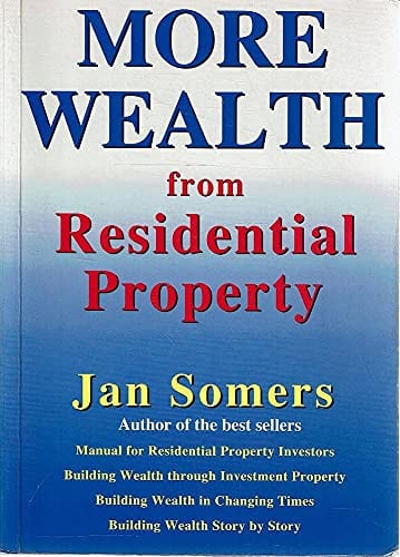 More Wealth from Residential Property