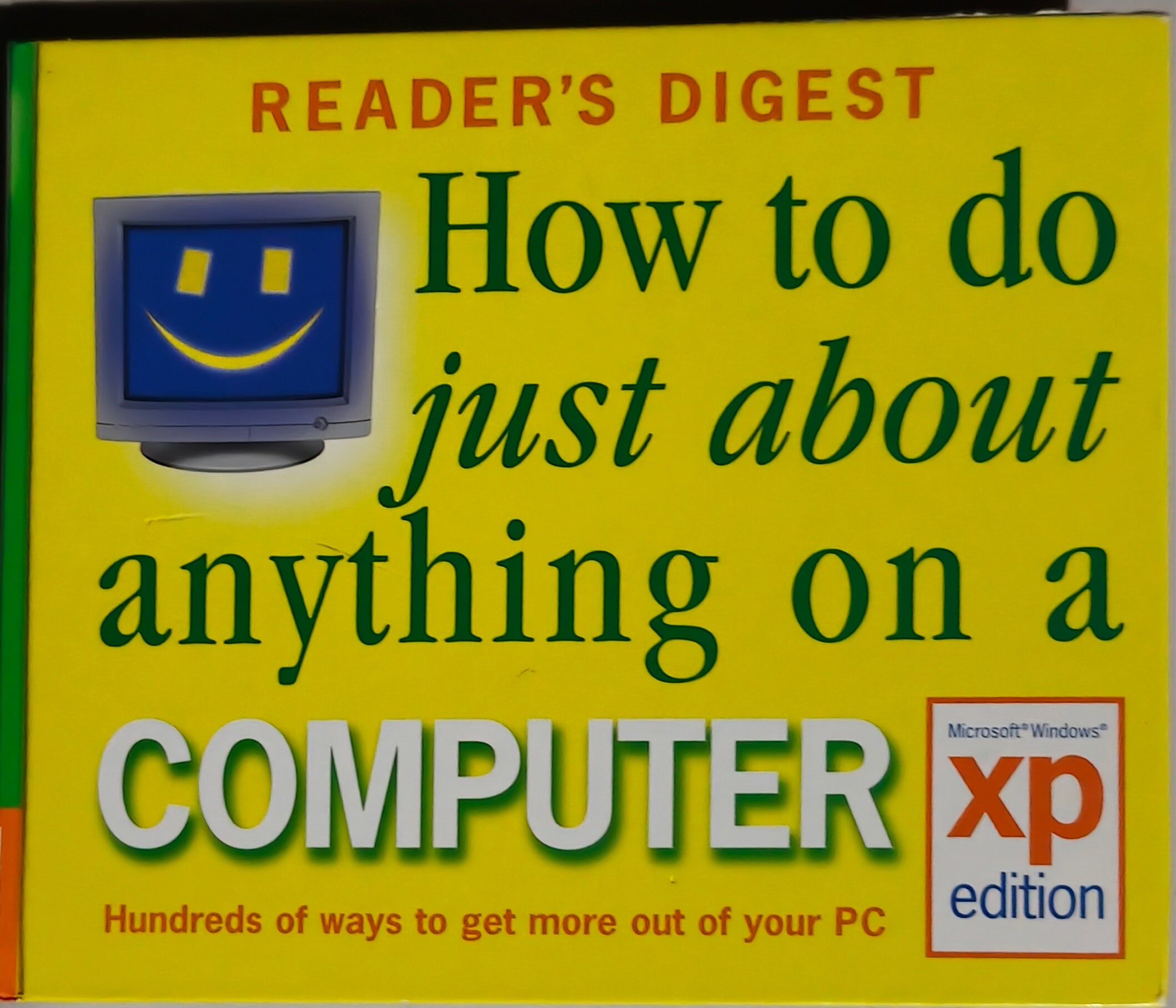 How to Do Just about Anything on a Computer
