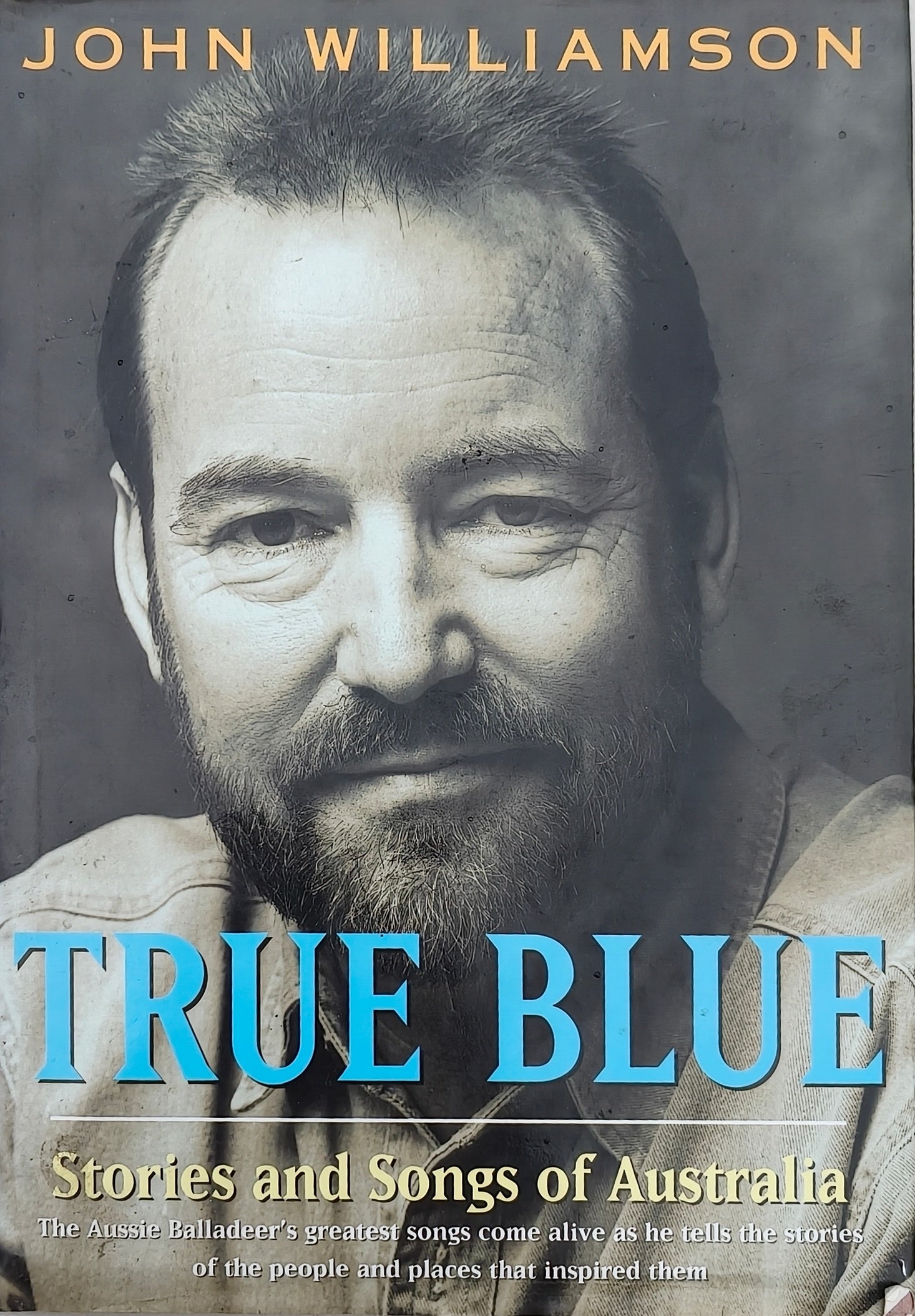 True Blue: Stories and Songs of Australia 
