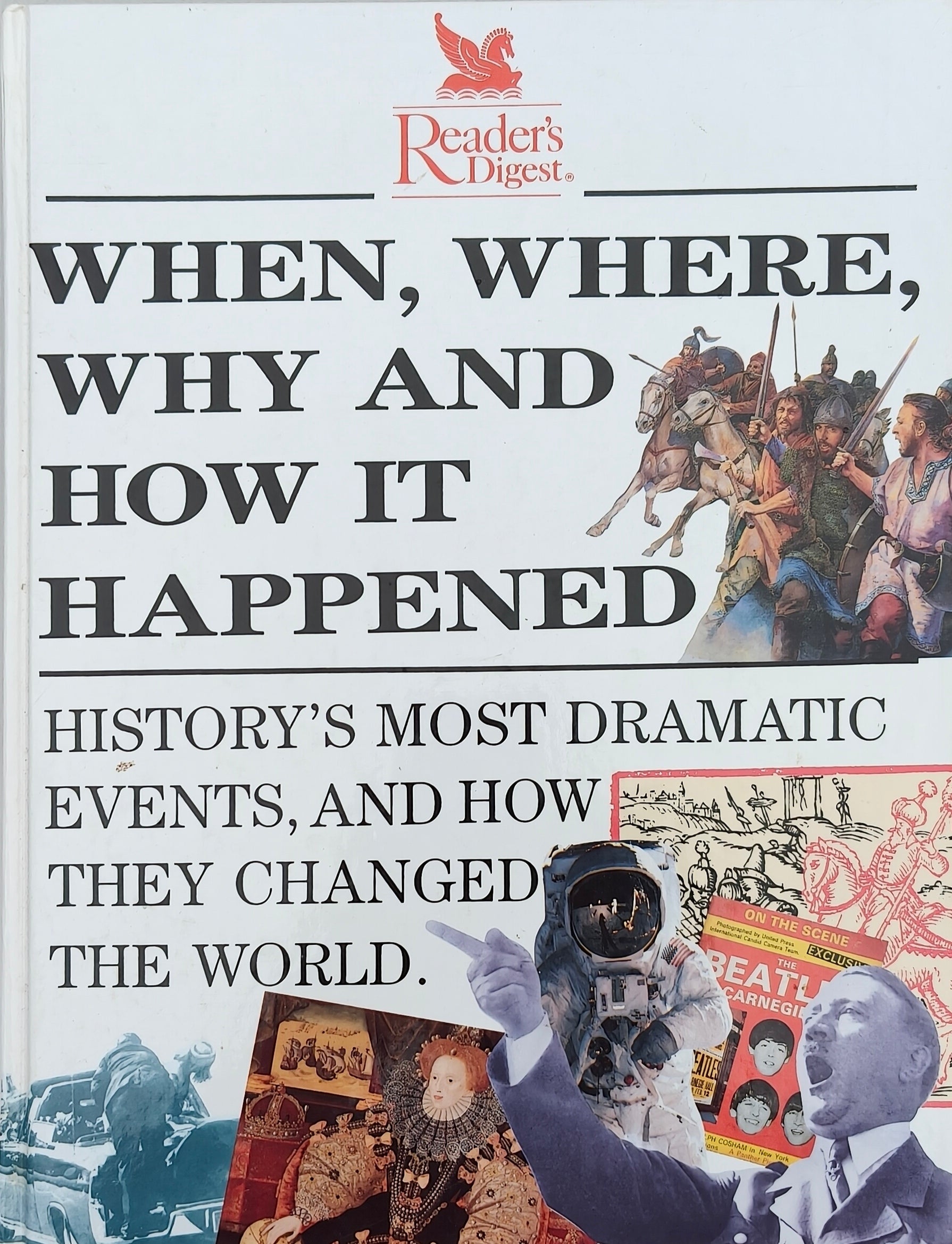 When, Where, why & how it Happened
