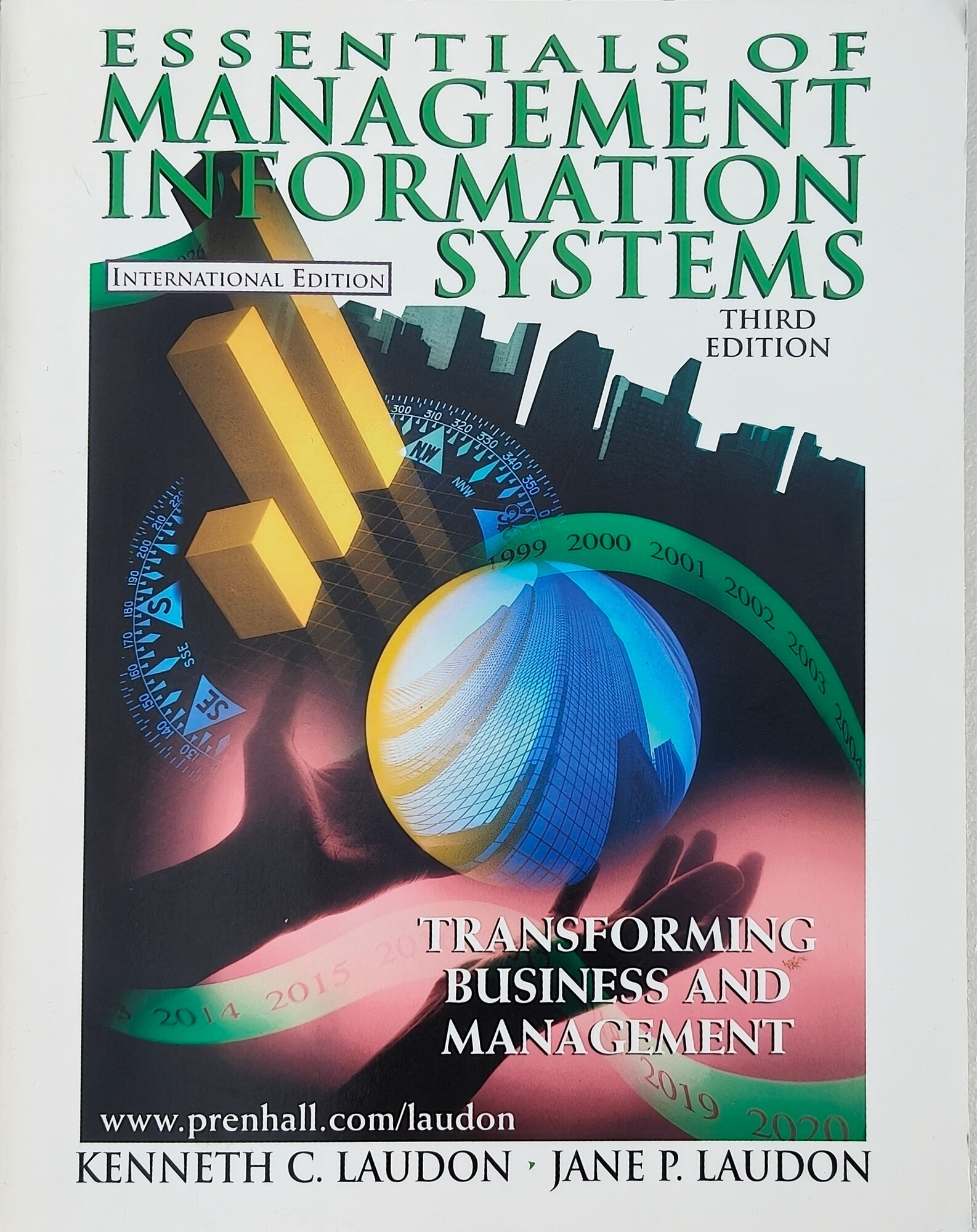 Essentials of Management Information Systems Transforming Business and Management