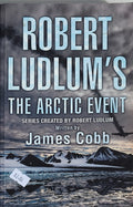 Robert Ludlum's the Arctic Event