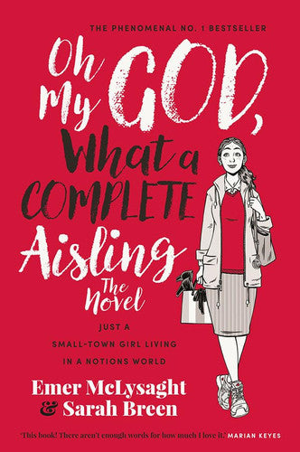 Oh My God, what a Complete Aisling