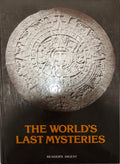 The World's Last Mysteries