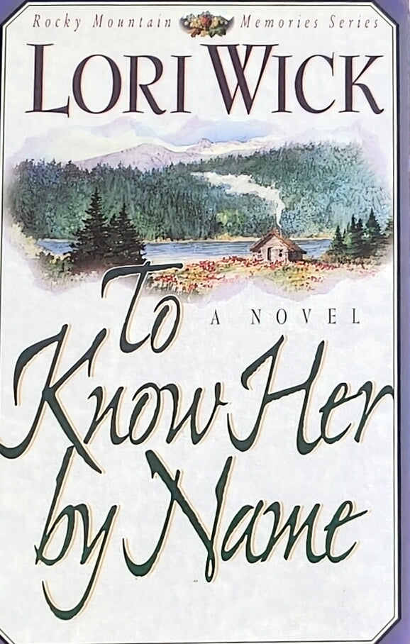To Know Her by Name