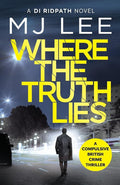 Where The Truth Lies (Di Ridpath Crime Thriller) cover image
