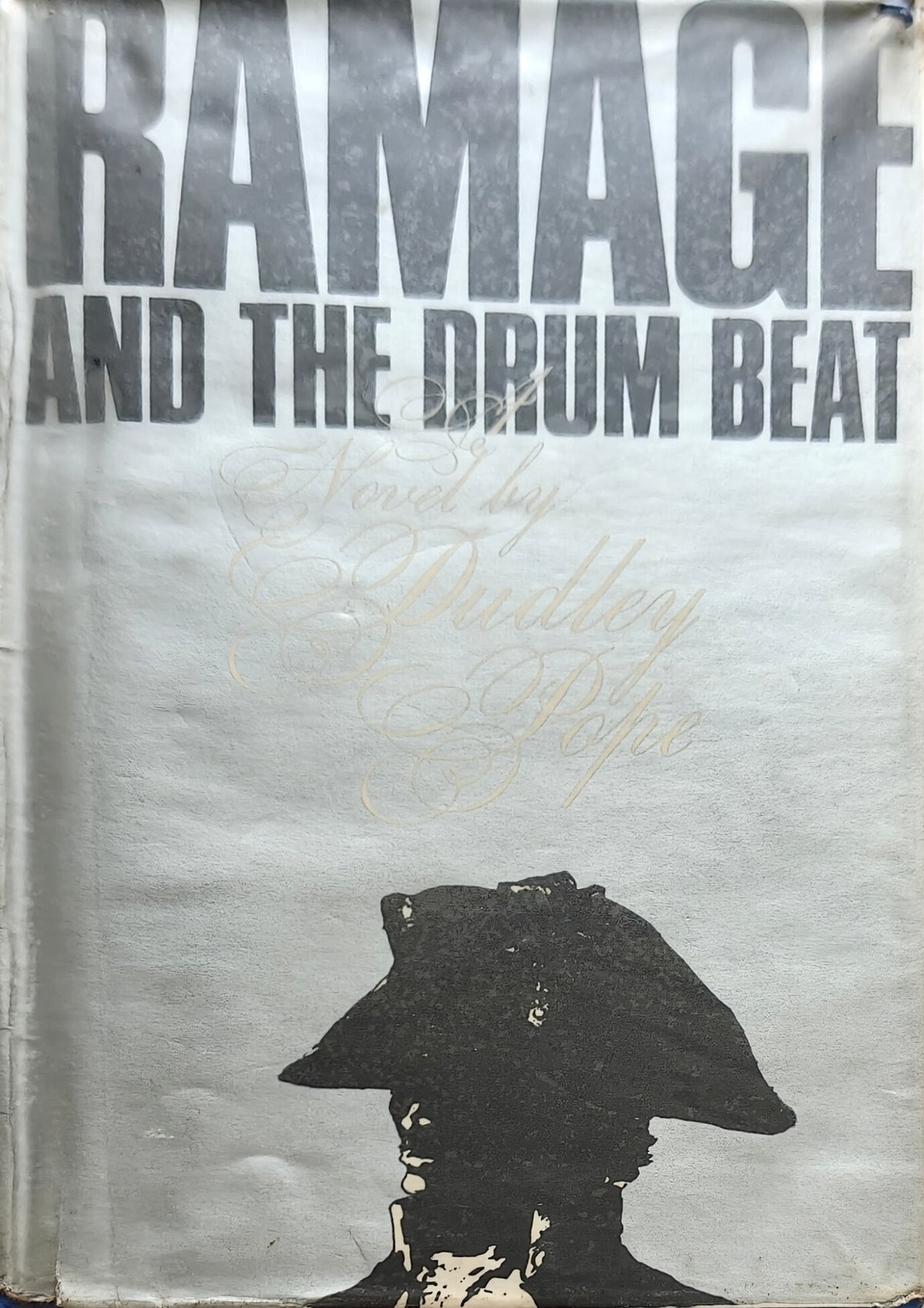 Ramage and the Drum Beat A Novel