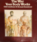 The Way Your Body Works