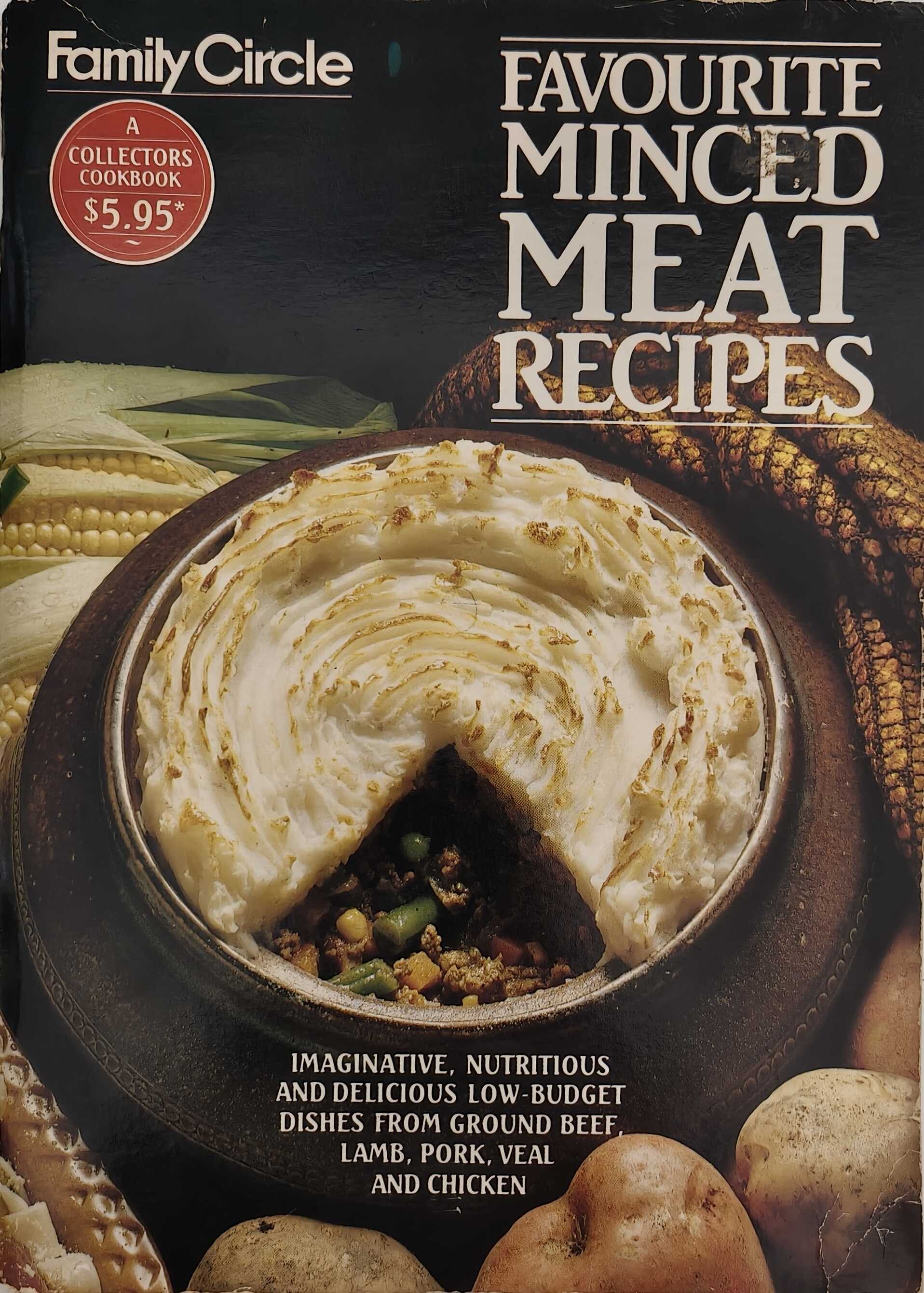 Family Circle; Favourite Minced Meat Recipes
