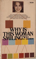 Why Is This Woman Smiling?