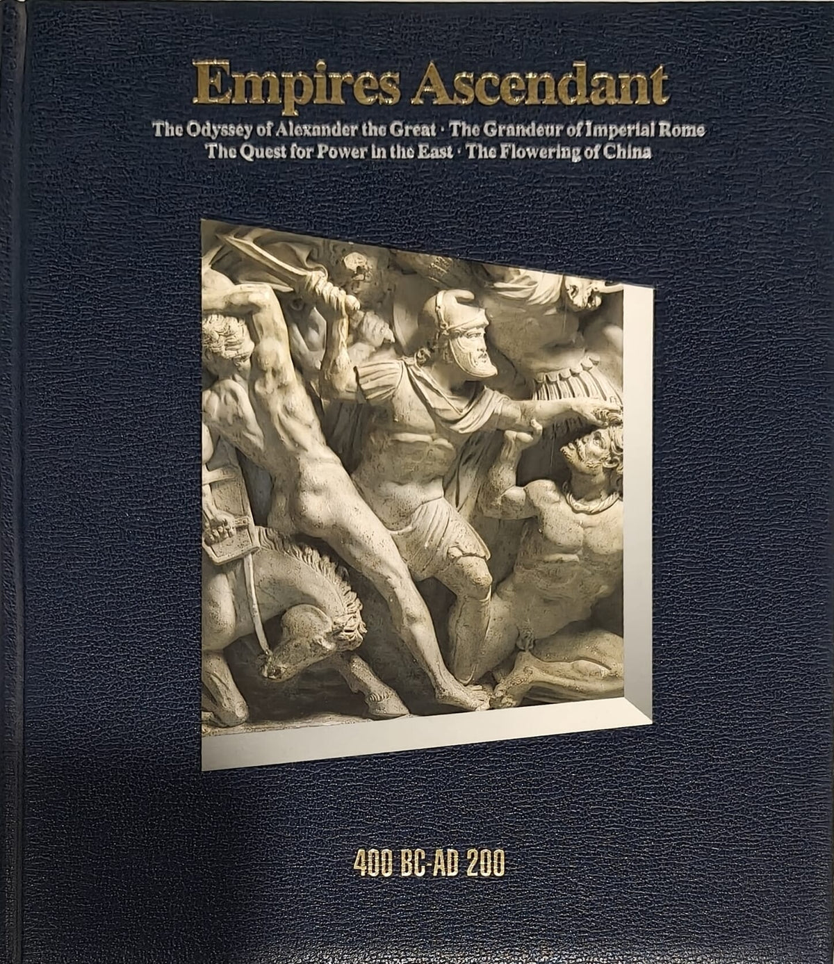  Empires Ascendant: 400 BC–AD 200 (The Odyssey of Alexander the Great