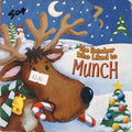 The Reindeer Who Liked to Munch
